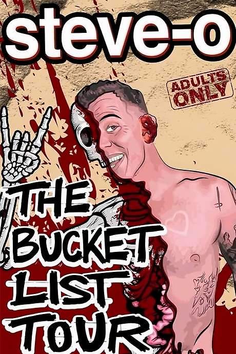 Steve-O’s Bucket List